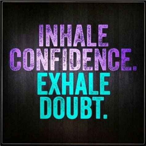 inhale confidence